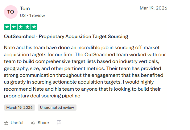 5-star Trustpilot review by Tom: OutSearched built comprehensive target lists by industry vertical, geography and size - highly recommend for proprietary deal sourcing.